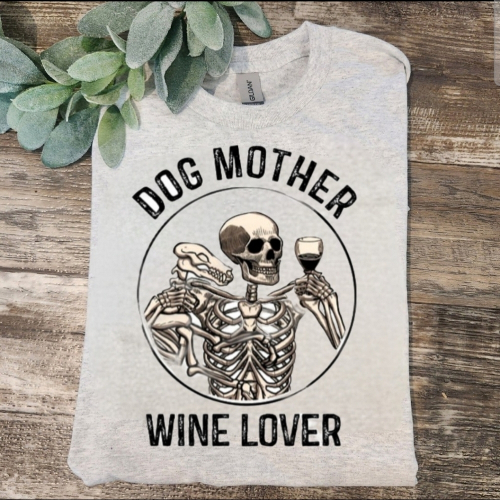 Dog mom shirt wine lover cute popular skull skeleton trending